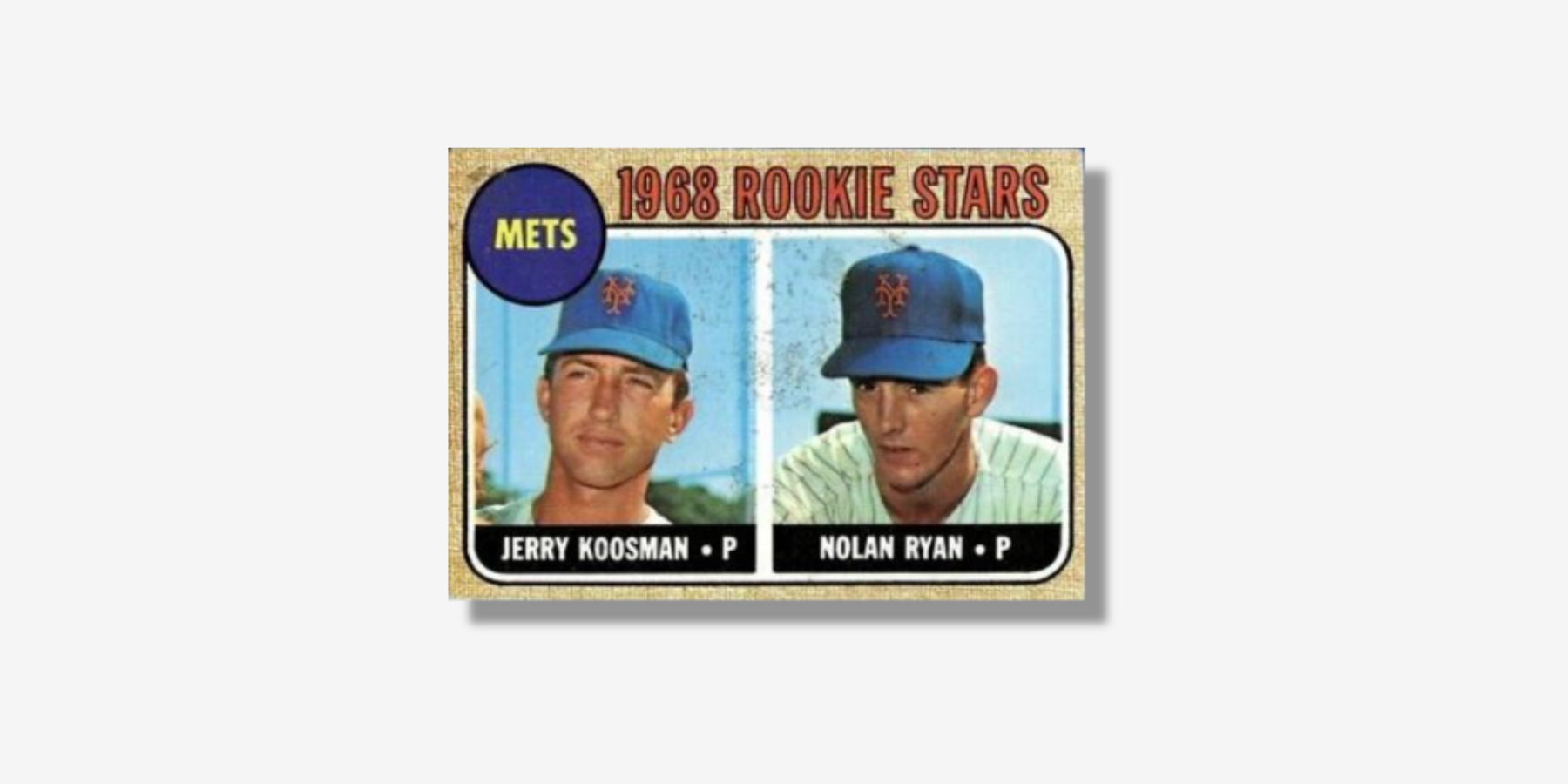 Nolan Ryan Rookie Card: Values, Grades & Protection Guide